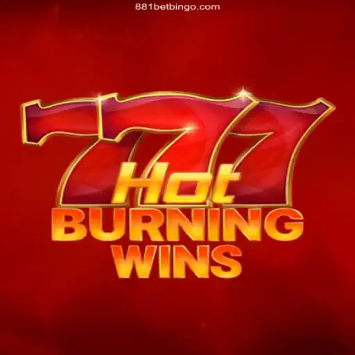Exploring HotBurningWins: A Thrilling Journey with 881bet Cassino Online
